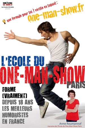 Affiche de L'école du one man show fait son show