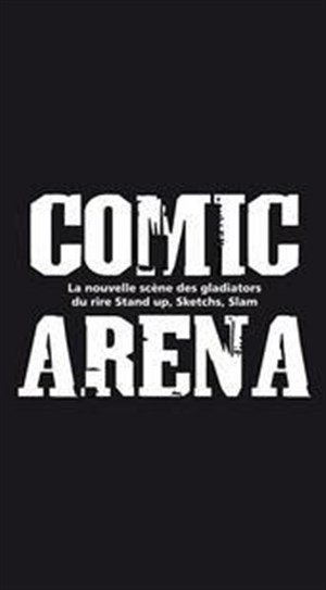 Affiche de Comic Arèna