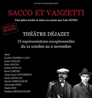 Affiche de Sacco et Vanzetti | Theatre Dejazet