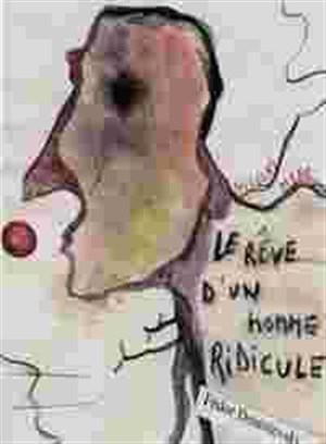 Affiche de Le rêve d'un homme ridicule | Le Petit Ney