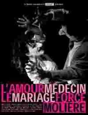 Affiche de Le Mariage Forcé et L'Amour Médecin