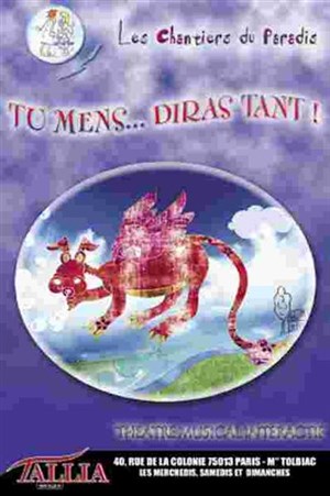 Affiche de Tu mens... diras tant !