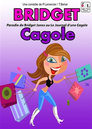 Affiche de Bridget Cagole | La Petite Comédie