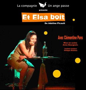 Affiche de Et Elsa boit