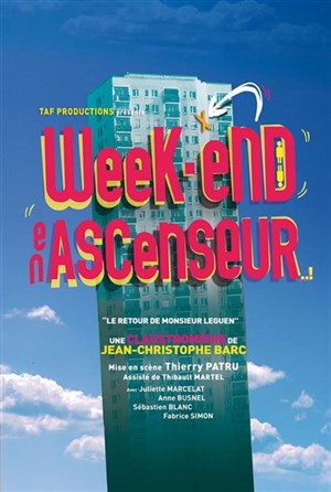 Affiche de Week-end en ascenseur | Théâtre Musical Marsoulan,