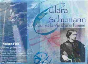 Affiche de Clara Schumann, L'Amour et la Vie d'une Femme
