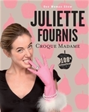 Affiche de Juliette Fournis dans Croque madame | Le Bout