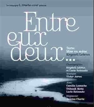 Affiche de Entre eux Deux