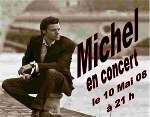 Affiche de Michel en concert