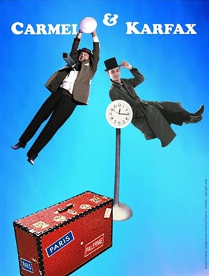 Affiche de Carmelo et Karfax, (magie,mime,comédie) | Theatre Trevise