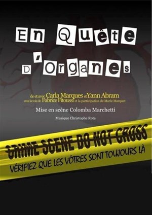 Affiche de En quête d'organes...vérifiez que les vôtres sont toujours là | Alambic Comédie
