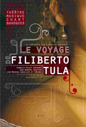 Affiche de Le Voyage de Filiberto Tula | Arpaillargues