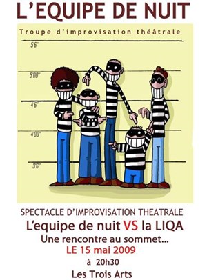 Affiche de Match d'Improvisation théâtrale franco-québécois: Equipe de Nuit VS LIQA