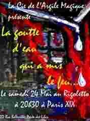 Affiche de La goutte d'eau qui a mis le feu
