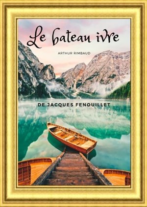 Affiche de Le bateau ivre