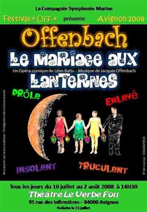 Affiche de Le Mariage aux Lanternes, opérette d'Offenbach