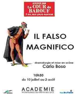 Affiche de Il Falso Magnifico | La cour du Barouf