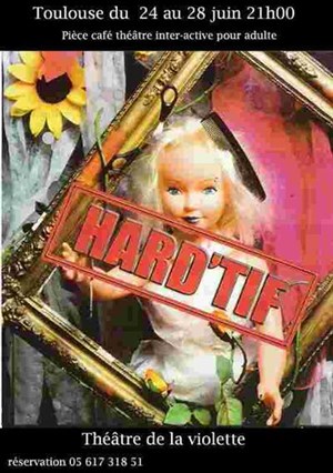 Affiche de Hard Tif