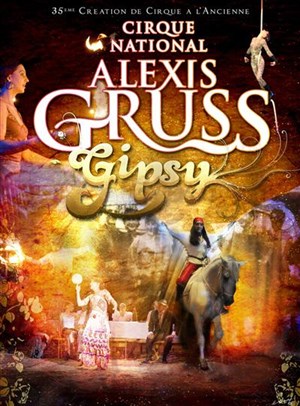 Affiche de Cirque Alexis Grüss - Gipsy
