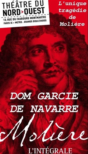 Affiche de Molière: Dom Garcie de Navarre ou le prince jaloux