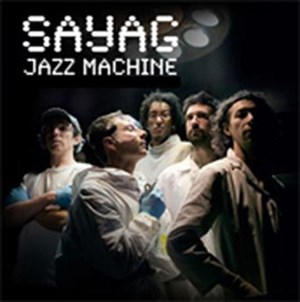 Affiche de Sayag Jazz Machine