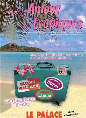 Affiche de (En)quête d'amour sous les Tropiques- Avignon Off