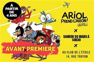 Affiche de Ariol prend l'avion | Avant-première Ciné-spectacle