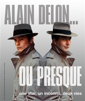 Affiche de Stéphane DOLIVET dans Alain delon, ou presque