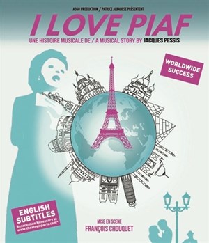 Affiche de I love Piaf