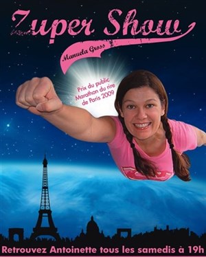 Affiche de Manuela Gross dans Zupershow