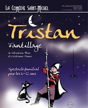 Affiche de Tristan Fantillage