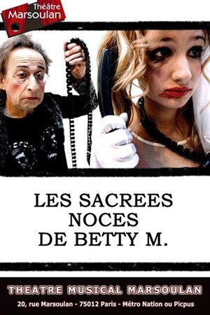 Affiche de Les sacrées noces de Betty M.
