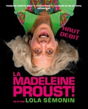 Affiche de La Madeleine Proust