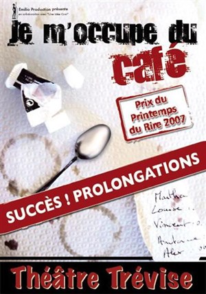 Affiche de Je m'occupe du café | Trévise