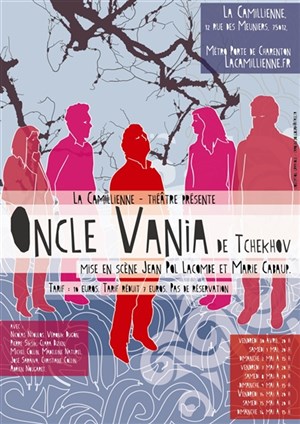 Affiche de Oncle Vania | La Camilienne