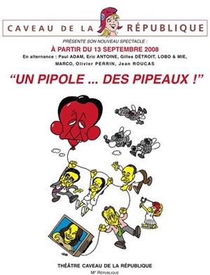 Affiche de Un pipole... des pipeaux
