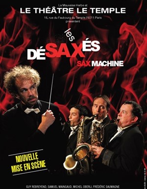 Affiche de Les Désaxés dans Sax Machine