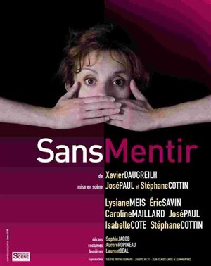 Affiche de Sans mentir