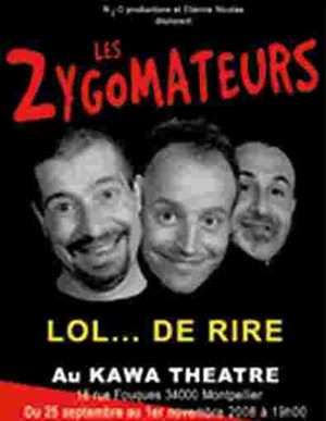 Affiche de Les Zygomateurs - Lol... de rire