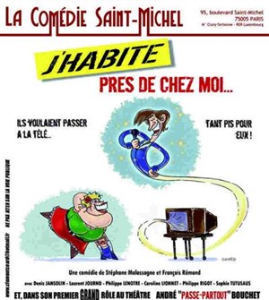 Affiche de J'habite près de chez moi