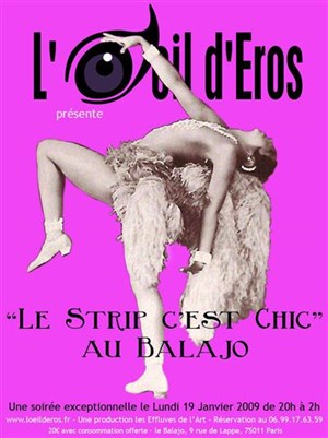 Affiche de soirée l'oeil d'eros  :  le strip c'est chic