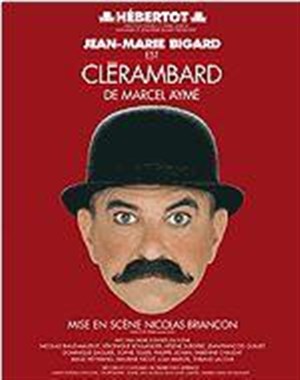 Affiche de Clerambard avec Jean-Marie Bigard
