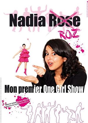 Affiche de Nadia Roz dans Mon premier One Girl Show | Theatre de la Main d'or