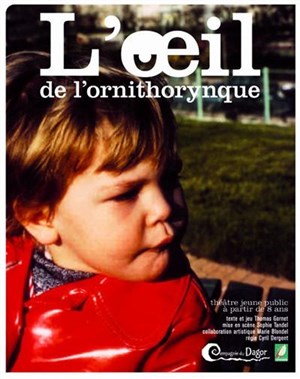 Affiche de L'Oeil de l'Ornithorynque
