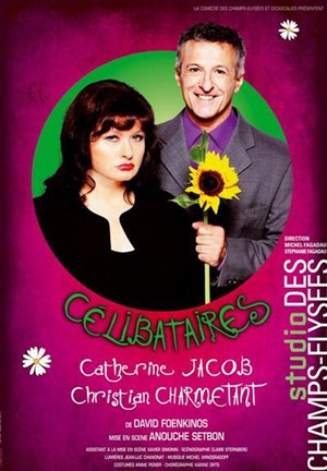 Affiche de Célibataires Avec Catherine JACOB