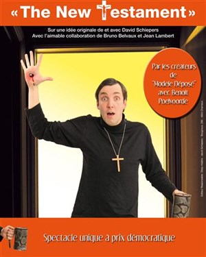 Affiche de David Schiepers dans The new testament | Foyer des quarts d'heure