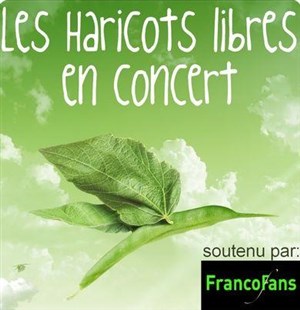 Affiche de Les haricots libres aux trois arts