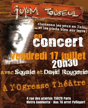 Affiche de Guyom Touseul + invités