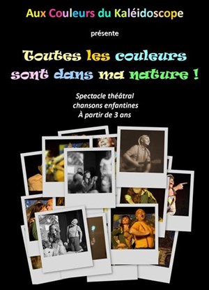 Affiche de Toutes les couleurs sont dans ma nature
