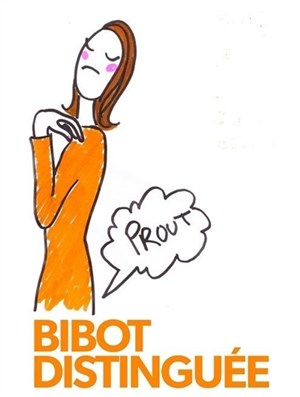 Affiche de Laurence Bibot dans Bibot distinguée
